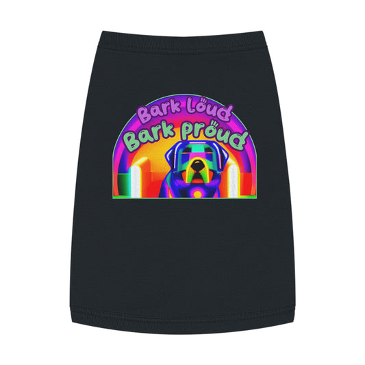 Bark Loud and Bark Proud Dog Tank Top - The Perfect Accessory for Your Sassy Pup