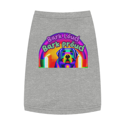 Bark Loud and Bark Proud Dog Tank Top - The Perfect Accessory for Your Sassy Pup