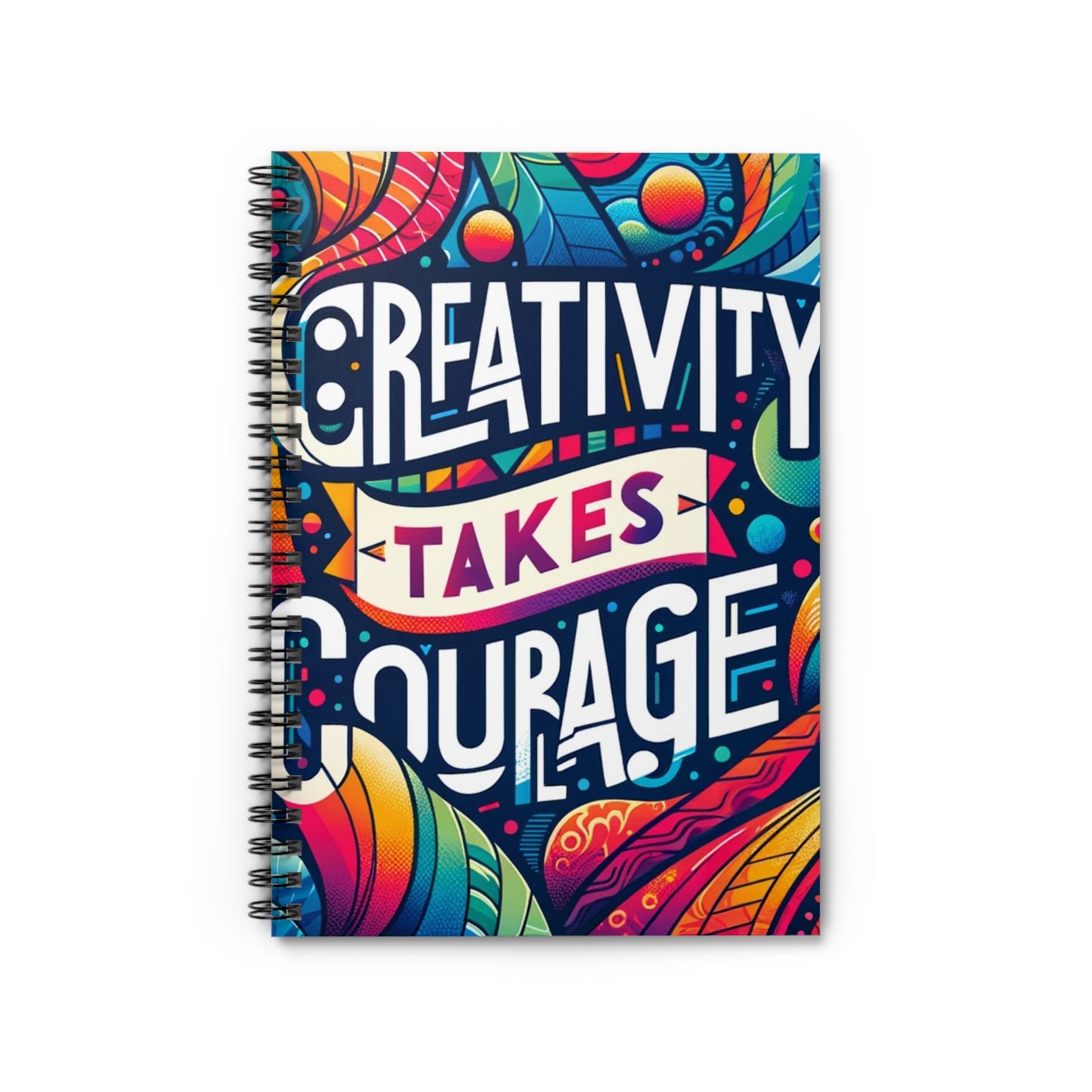 Creativity Takes Courage Notebook | Bold & Legible Typography | Abstract Artistic Cover | 118 Ruled Pages | Creative Journal