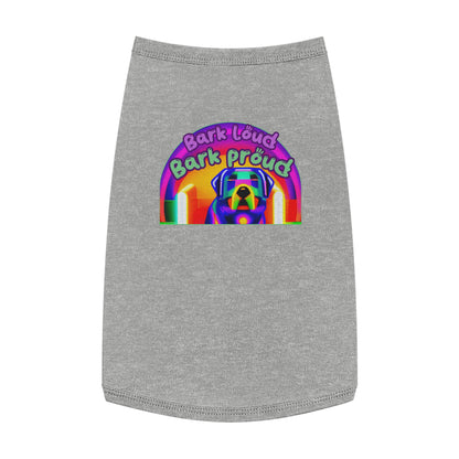 Bark Loud and Bark Proud Dog Tank Top - The Perfect Accessory for Your Sassy Pup