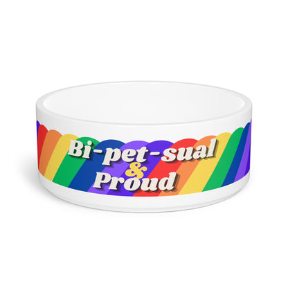 Bi-Pet-Sual and Proud  Humorous and Pun filled Dog Bowl Bisexual Merchandise